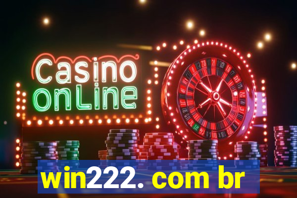 win222. com br